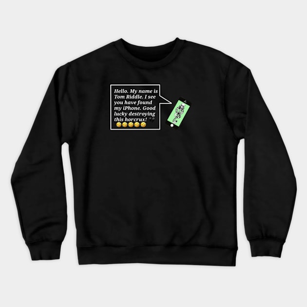 Tom Riddle Phone Crewneck Sweatshirt by kaiwhitetiger